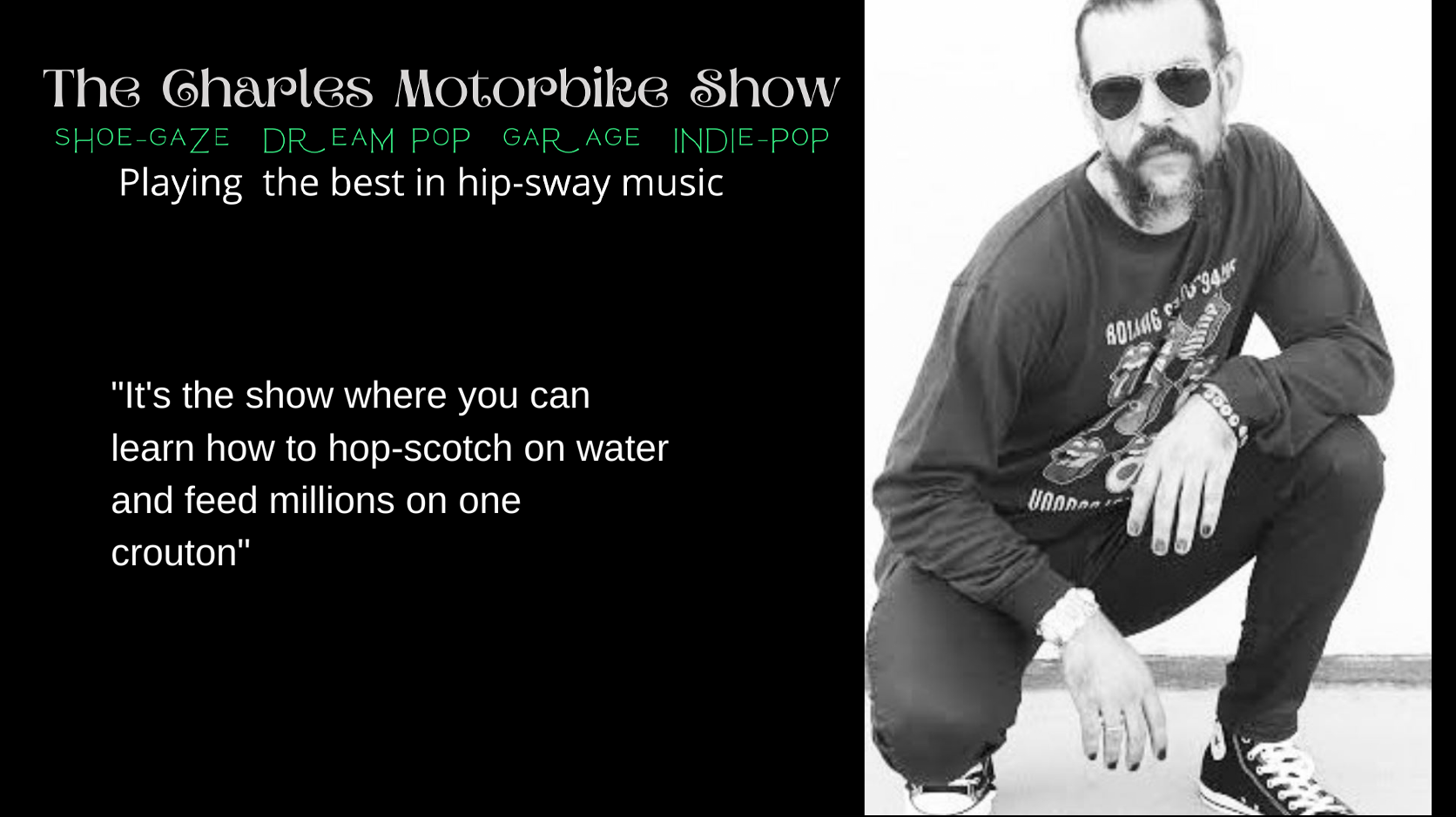 The Charles Motorbike Show: T, Thu, Sat @ 8pm PDT